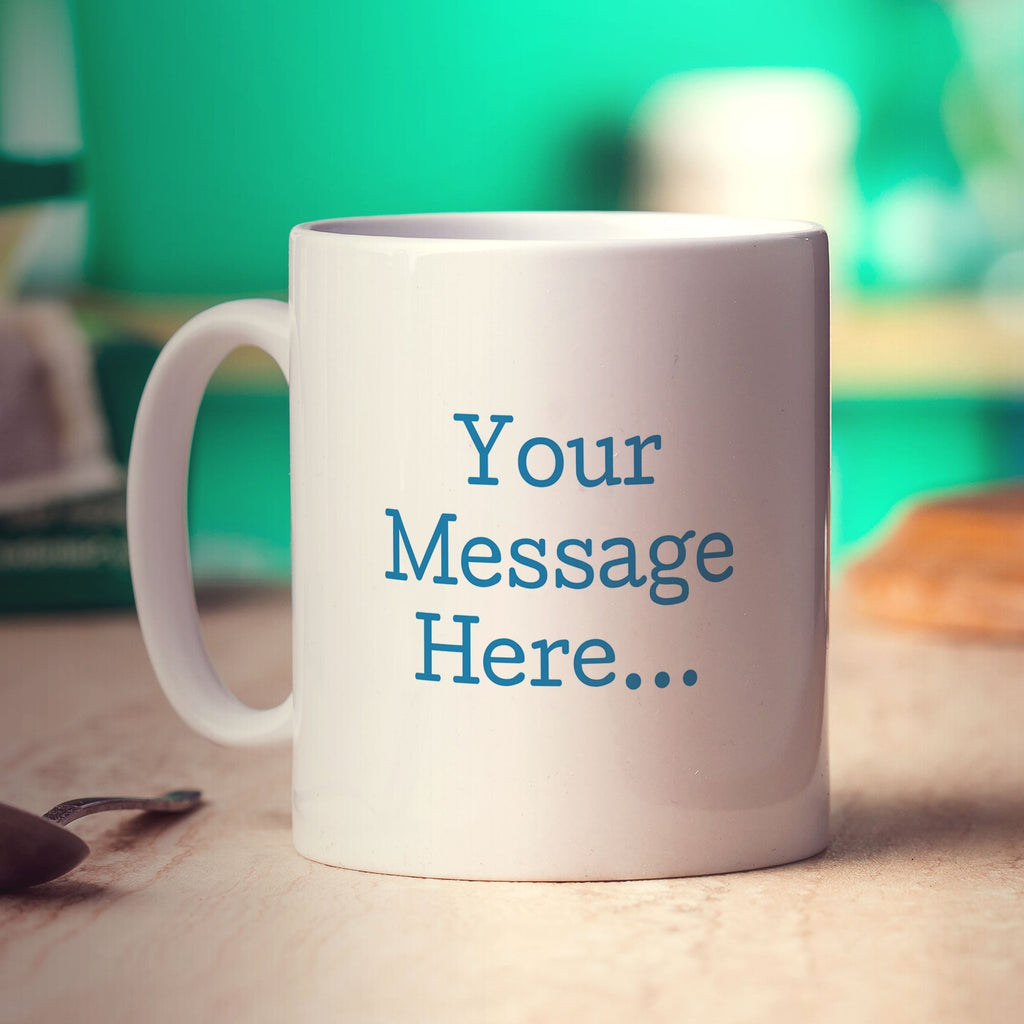 Personalised Message Mug